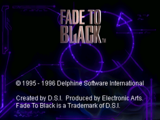Fade To Black title screen for Playstation